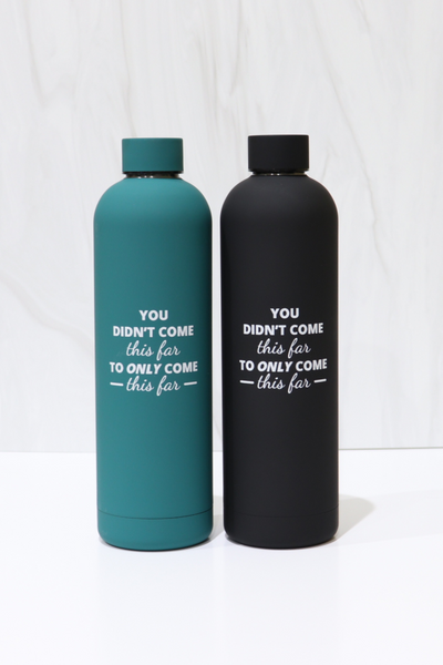 Motivational Water Bottle - 33oz. Vacuum Sealed